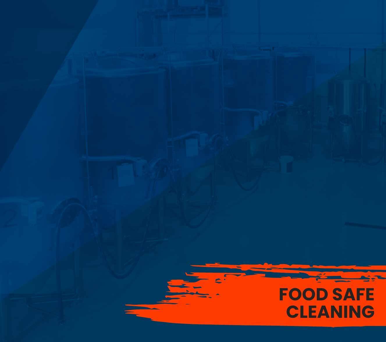 Food Safe Cleaning